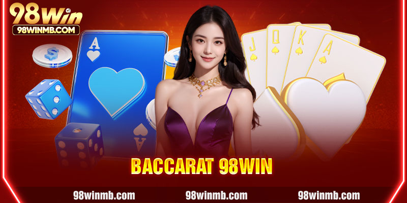 Baccarat 98WIN